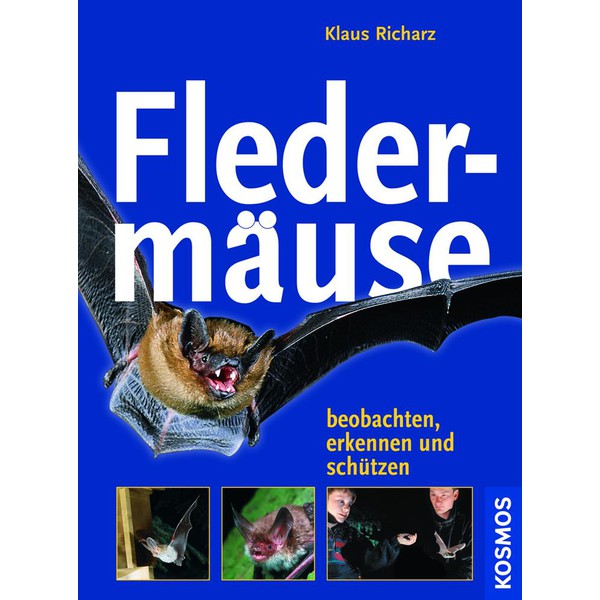 Kosmos Verlag Libro: Fledermäuse. Beobachten, erkennen und schützen (Murciélagos. Observar, clasificar y proteger)