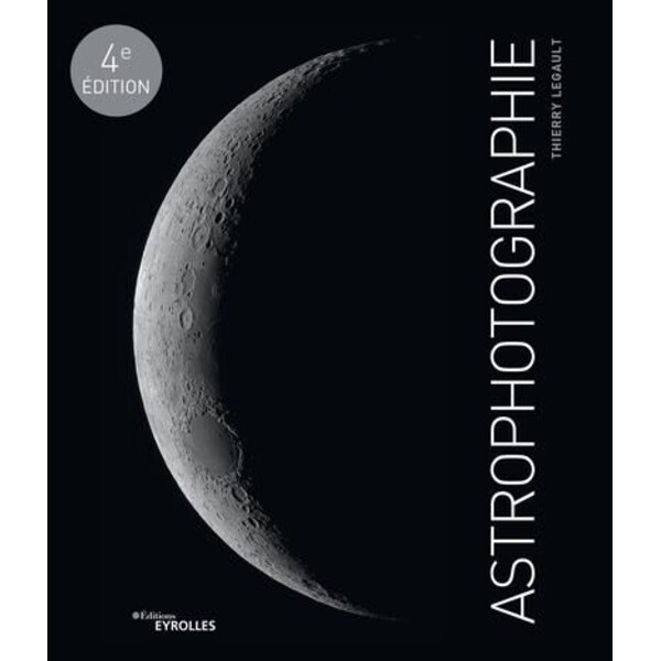 Eyrolles Libro: "Astrophotographie" (Astrofotografía)