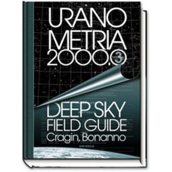 Willmann-Bell Atlas Uranometria Vol. 3 "Deep Sky Field Guide"