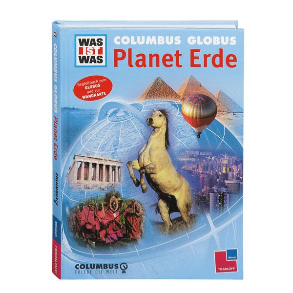 Columbus Globo terráqueo WAS IST WAS "Planeta Tierra"