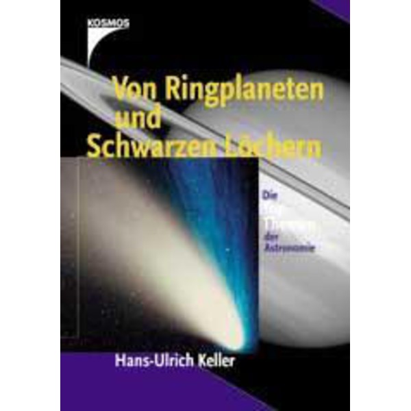 Kosmos Verlag Von Ringplaneten und schwarzen Löchern (De Planetas anulares y de Agujeros negros)