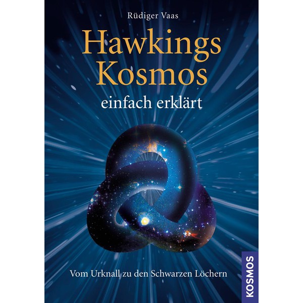 Kosmos Verlag Hawkings Kosmos einfach erklärt (en alemán)