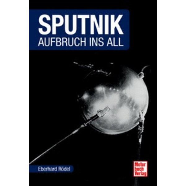 Motorbuch-Verlag Sputnik - Lanzamiento al espacio