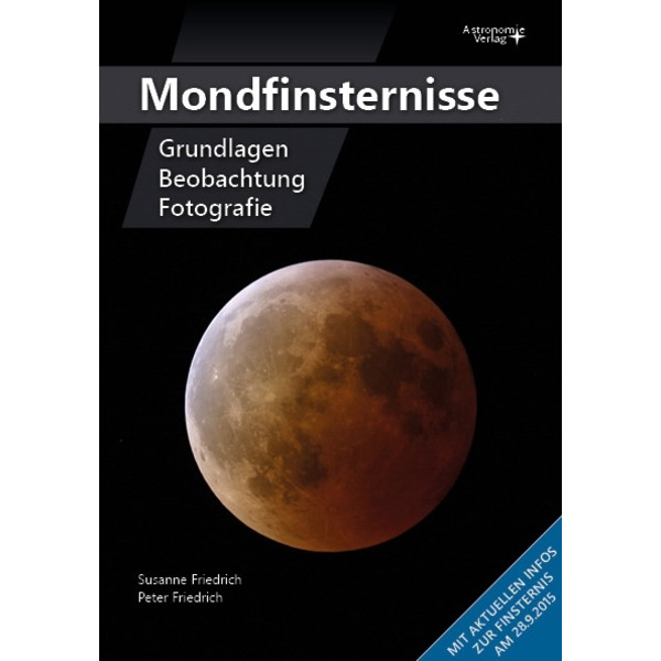 Astronomie-Verlag Eclipses lunares: fundamentos, observación, fotografía