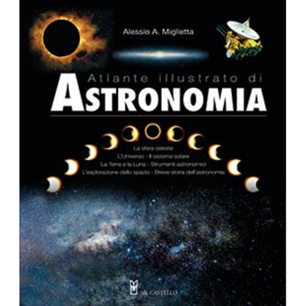 Il Castello Atlante illustrato di Astronomia