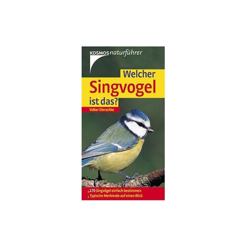 Kosmos Verlag Libro: Welcher Singvogel ist das? (¿ Qué pájaro cantor es?)