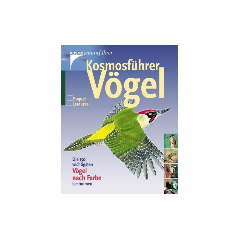 Kosmos Verlag Libro: Kosmosführer Vögel. Die 150 wichtigsten Vögel nach Farbe bestimmen(Vademécum ornitológico. Determinar los 150 pájaros más importantes segú su color, de la serie Kosmos)