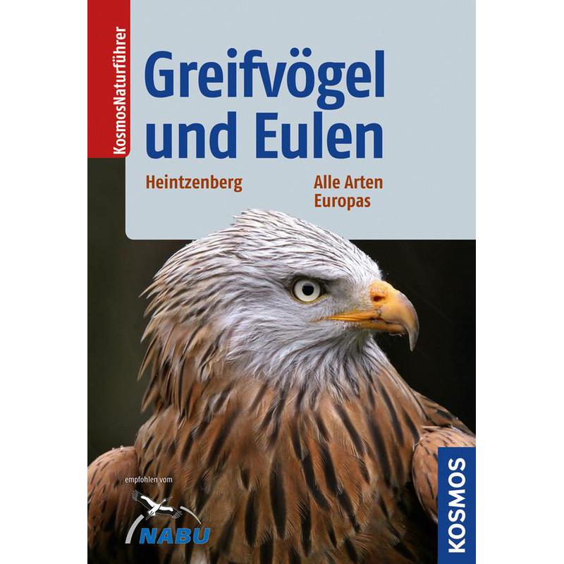 Kosmos Verlag Libro: Greifvögel und Eulen. Alle Arten Europas (Aves rapaces y estigiformes. Todos los  órdenes europeos)