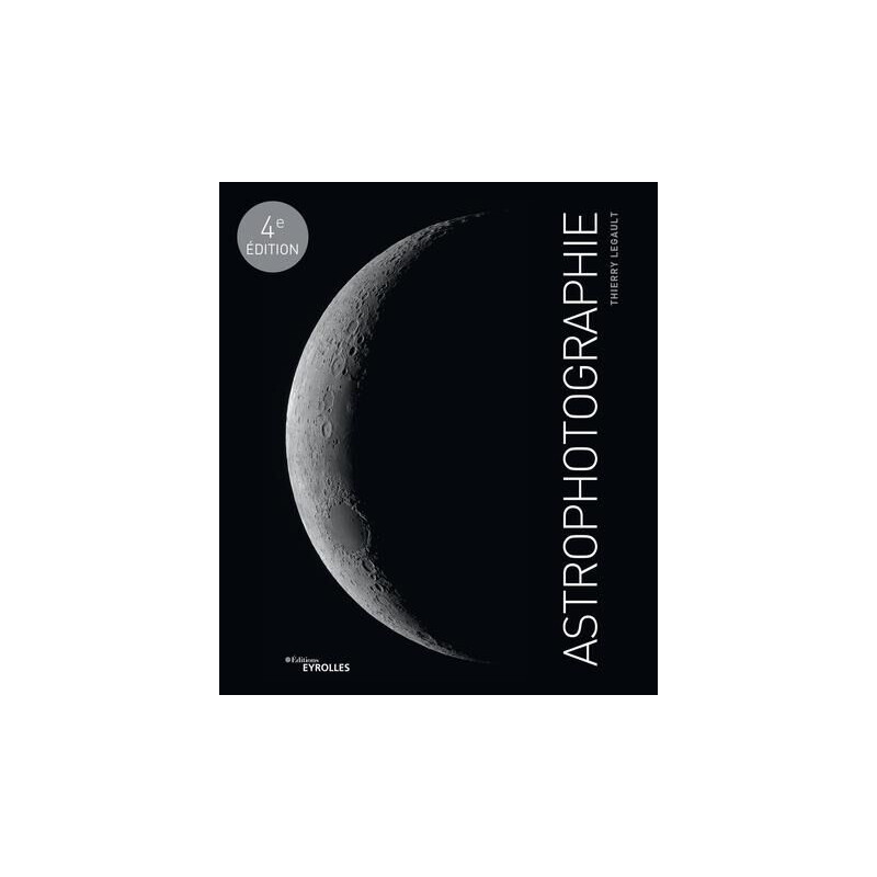 Eyrolles Libro: "Astrophotographie" (Astrofotografía)