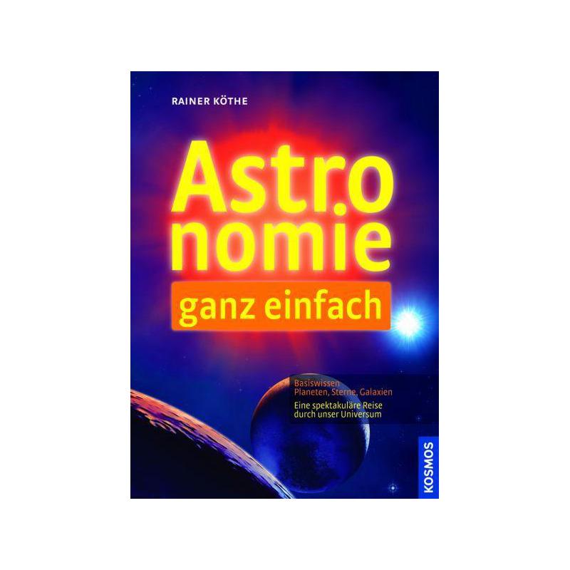 Kosmos Verlag Libro Astronomie ganz einfach