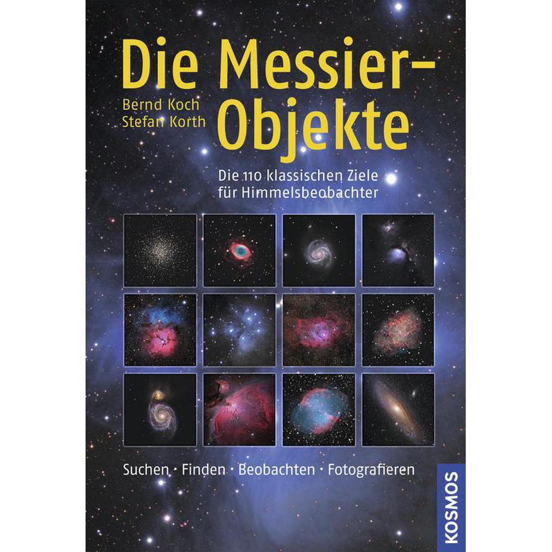 Kosmos Verlag Die Messier-Objekte