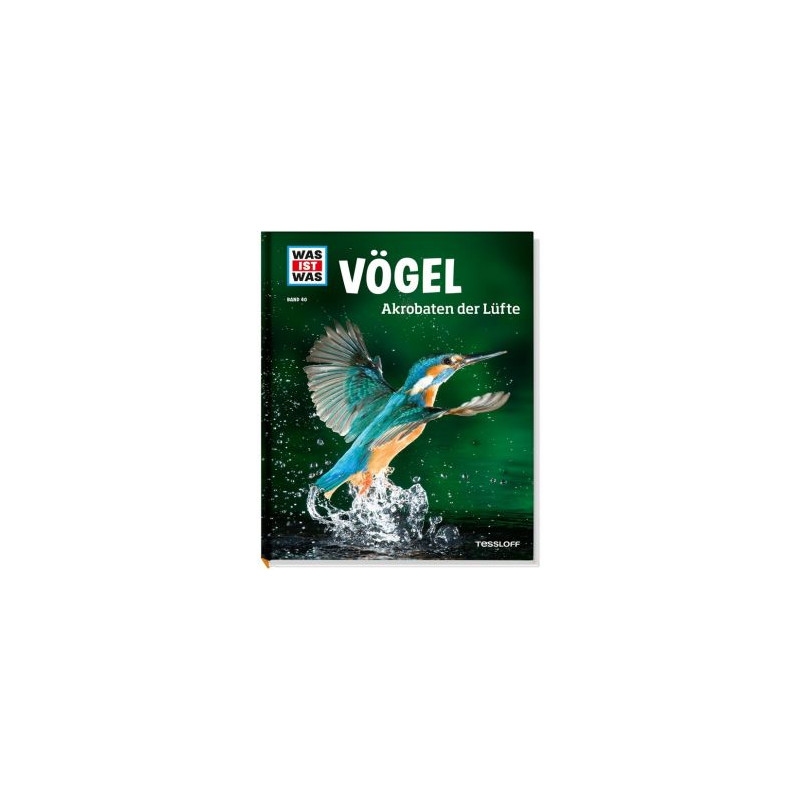 Tessloff-Verlag WAS IST WAS Band 040: Vögel