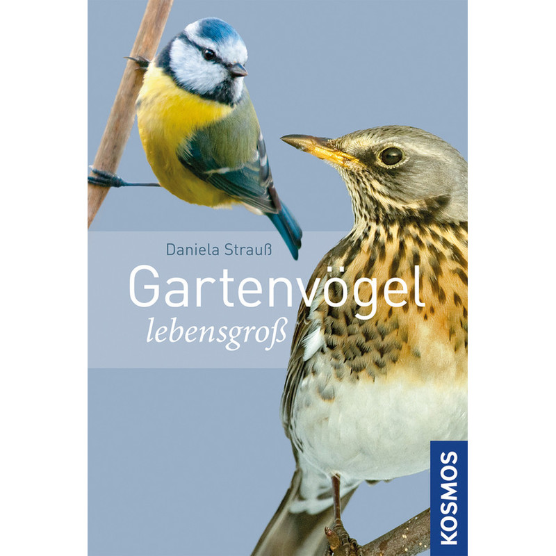 Kosmos Verlag Pájaros de jardín a tamaño real (libro "Gartenvögel lebensgroß" en alemán)