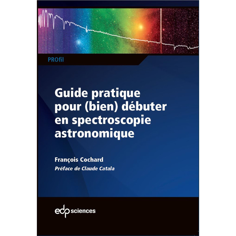 Shelyak Guide pratique spectroscopie