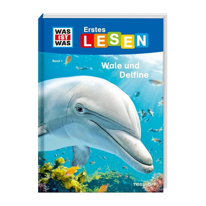 Tessloff-Verlag WAS IST WAS Primera lectura: Ballenas y delfines