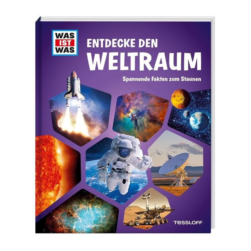 Tessloff-Verlag WAS IST WAS Entdecke den Weltraum