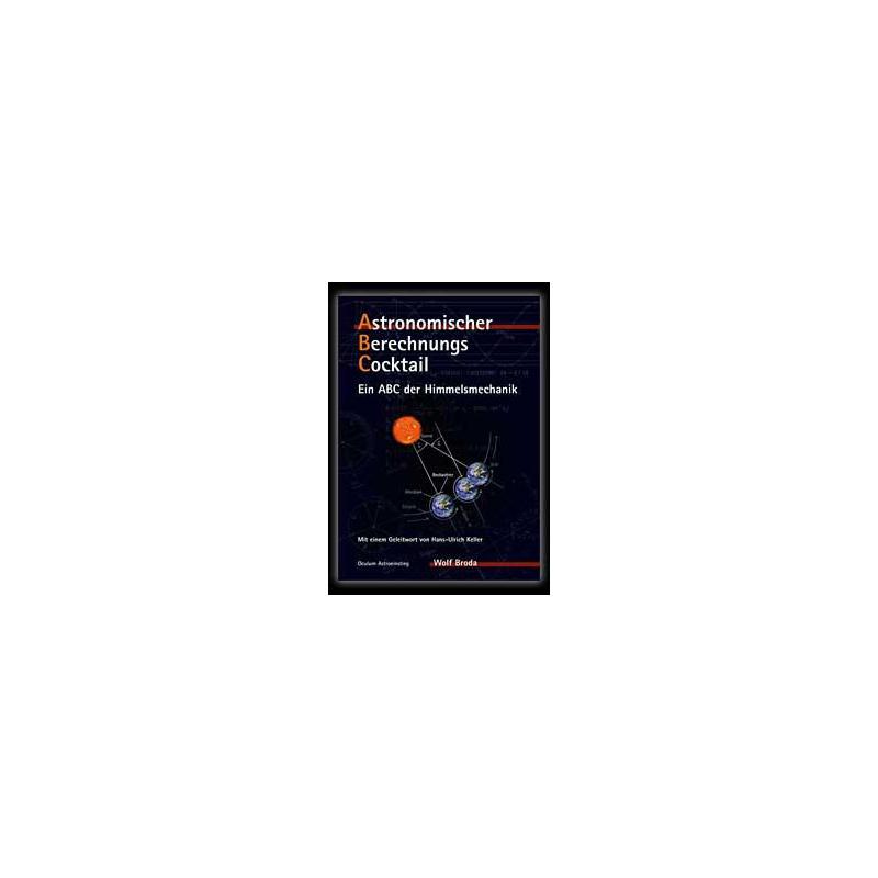 Oculum Verlag Buch Astronomischer Berechnungs- Cocktail